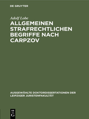 cover image of Allgemeinen strafrechtlichen Begriffe nach Carpzov